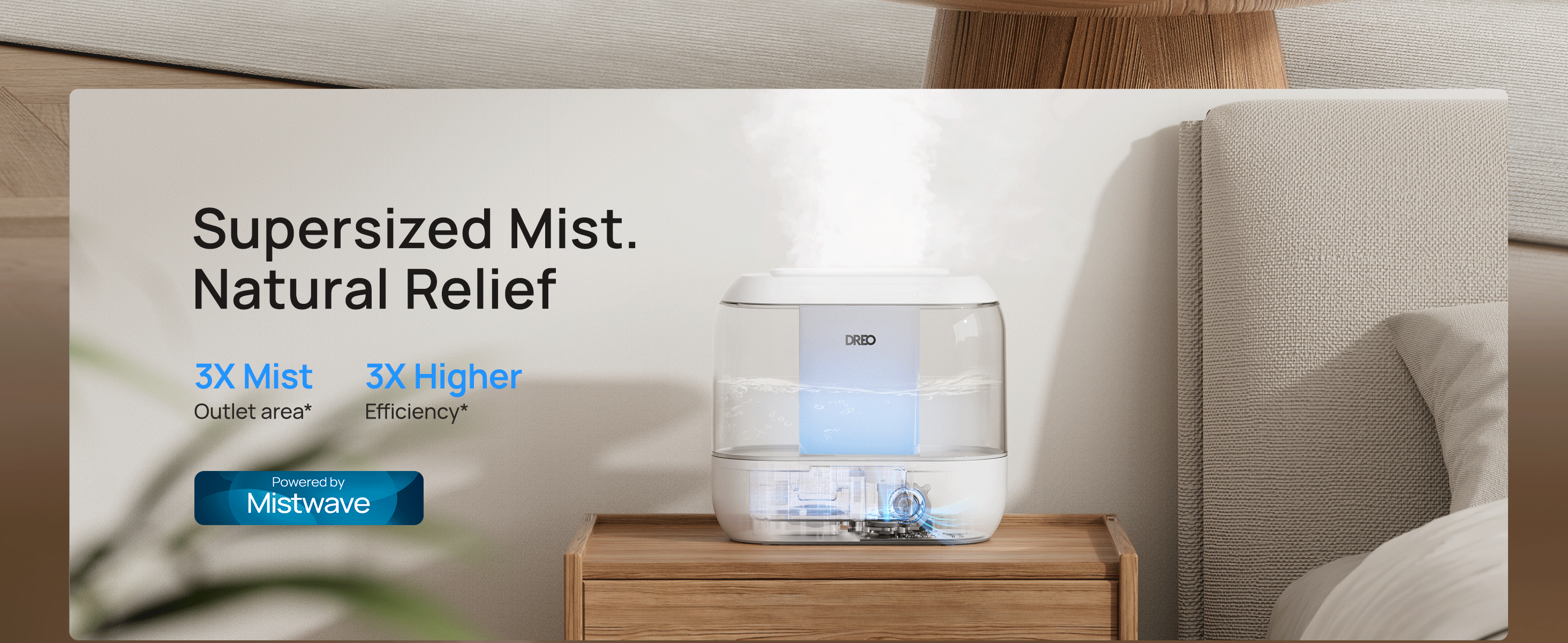 Supersized Mist
Natural Relief