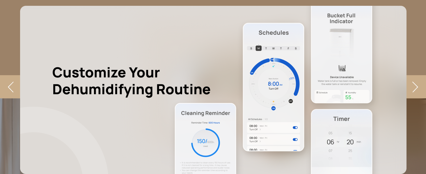 Customize Your
Dehumidifying Routine